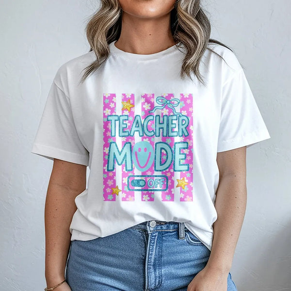 Teacher Mode Off T-Shirt | Summer Vacation Floral Print | Soft Cotton Blend | Teacher Appreciation Gift